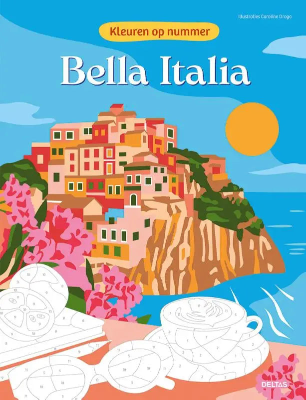 Bella italia kleuren op nummer boek met levendige illustratie van kleurrijke italiaanse heuvelhuizen en roze bloesems