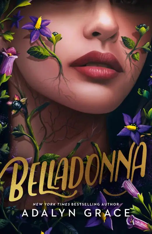 De cover van het boek belladonna door adalyn grace toont een vrouwengezicht met paarse en roze bloemen