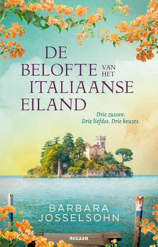 De boekcover van de belofte van het italiaanse eiland toont een oud stenen kasteel op een eiland met drie zussen en drie keuzes