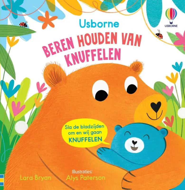 Oranje beer houdt een blauwe teddybeer vast op de cover van usborne kinderboek beren houden van knuffelen voor jonge lezers
