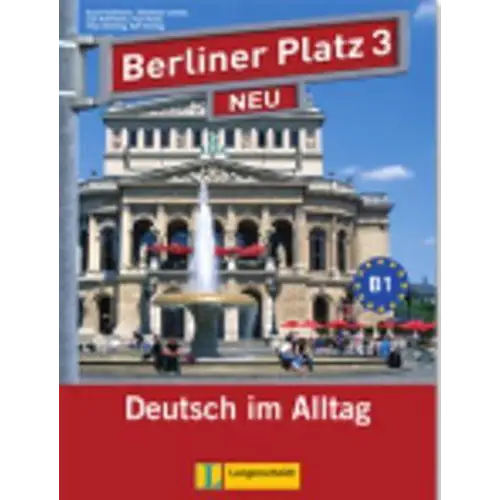 Berliner platz 3 neu lehr/arbeitsbuch + d_a_c_h - berliner platz 3 neu lehr/arbeitsbuch + d_a_c_h - boek