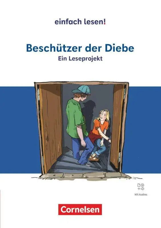 De cover van het cornelsen beschützer der diebe leesproject met eenvoudig te lezen cartoonillustratie door andreas steinhöfel