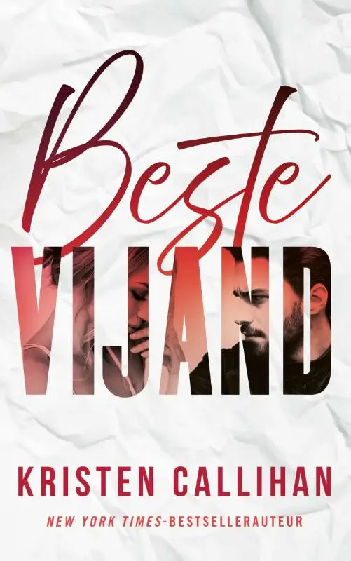 De boekcover van beste vijand door kristen callihan toont gedurfde rode en zwarte typografie op gekreukt wit papier