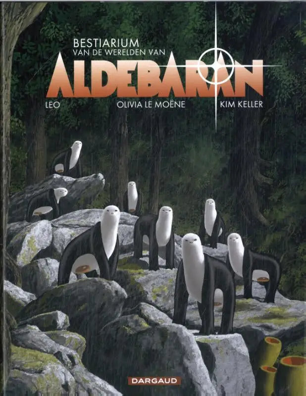 De cover van het geïllustreerde fantasyboek bestiarium van de werelden van aldebaran door olivia le moëne en kim keller voor strips algemeen bij dargaud france