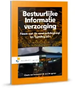 Oranje boek bestuurlijke informatieverzorging met zwart-wit foto op voorkant voor bestuurlijke informatie verzorging processen