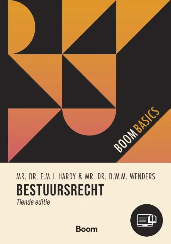 De cover van studyboek bestuursrecht van boom basics biedt een overzicht van algemene wet bestuursrecht en algemeen bestuursrecht