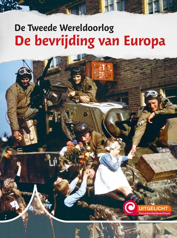 Cover van een geschiedenisboek over de tweede wereldoorlog met soldaten op een tank en kinderen voor jonge lezers
