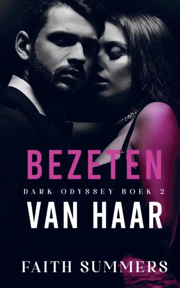 Boekcover van bezeten van haar toont man en vrouw in intieme pose met titel bezeten in opvallende roze letters