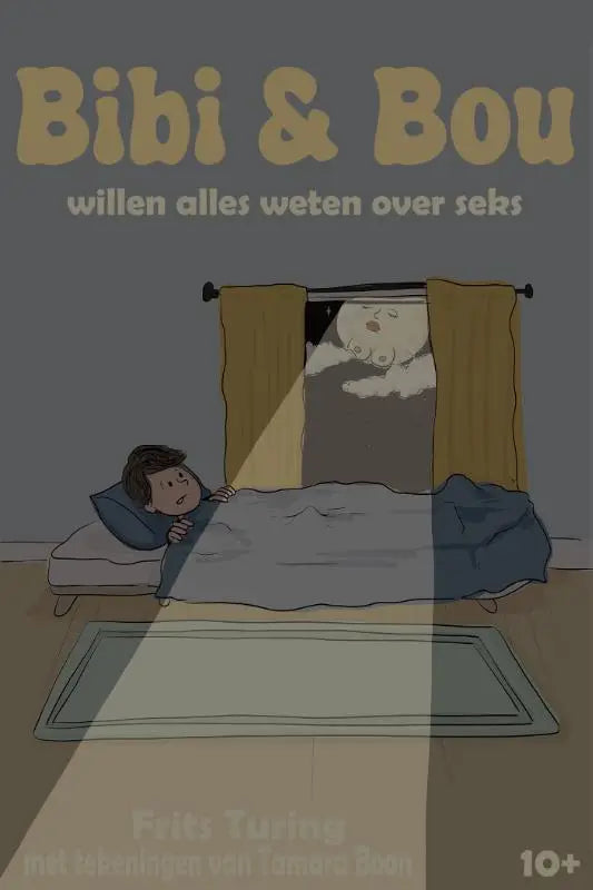 Cartoonillustratie van een kind onder grijze dekens en een spookfiguur met de titel bibi & bou willen alles weten over seks