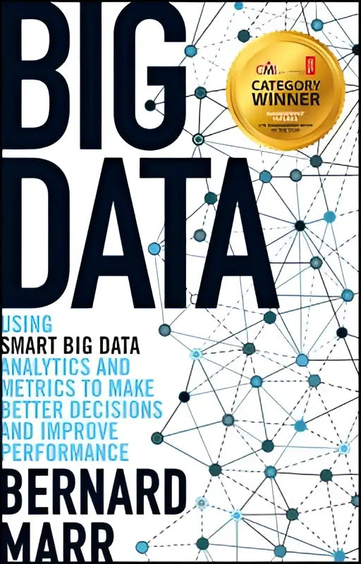 Het boek big data gebruiken smart big data analytics en metrics toont zwarte tekst met blauwe netwerkpatronen en een gouden cml prijszegel