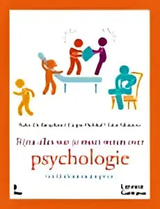 De boekcover van bijna alles wat je moet weten over psychologie toont een oranje witte ontwerpen met kleurrijke figuren en psychologie algemeen tekst