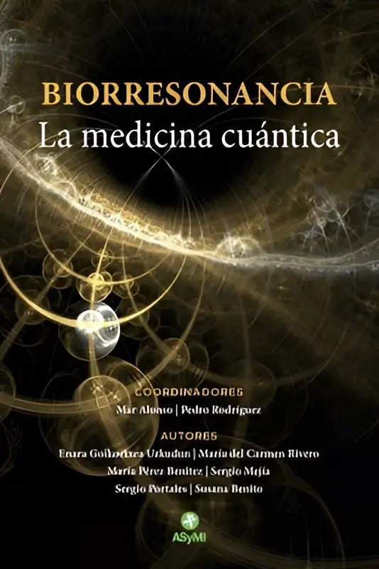 De boekcover van biorresonancia la medicina cuántica toont gouden letters en fractale patronen op donkere achtergrond