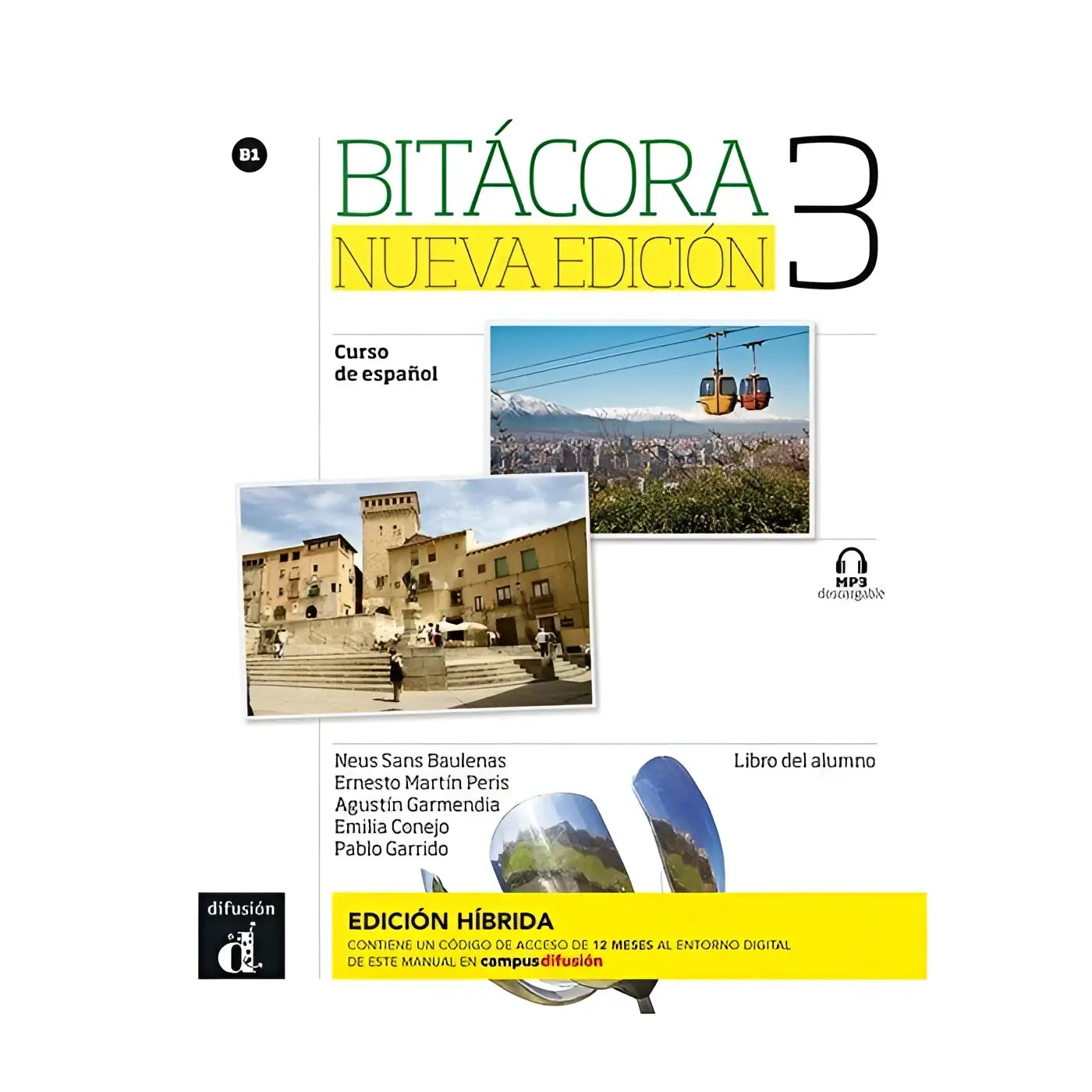 De voorkant van het bitácora nueva edición 3 b1 spaanstalig leerboek met witte achtergrond en groene en gele tekst