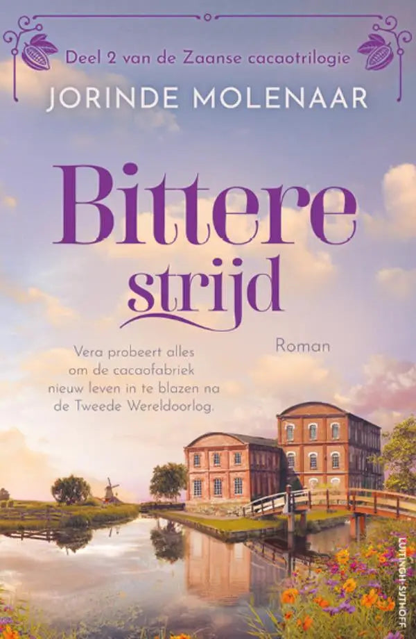 Boekcover bittere strijd door jorinde molenaar met paarse titel en illustratie van bakstenen gebouw bij een kanaal literaire roman