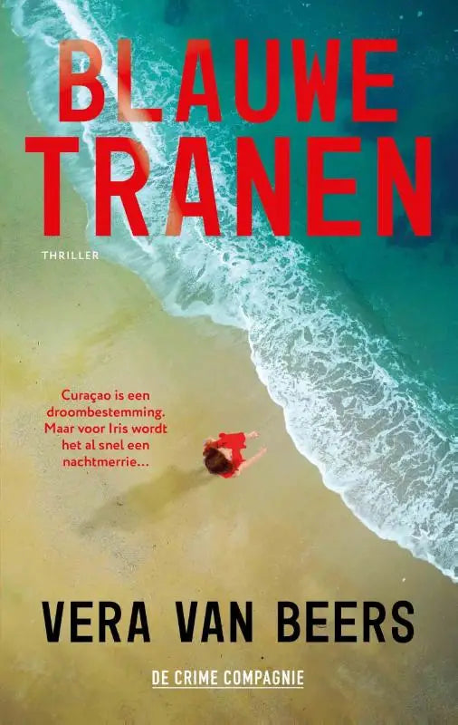 Rood tekst op een strandthema boekomslag van het product blauwe tranen