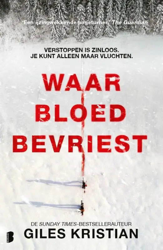 Rode tekst waar bloed bevriest op een sneeuwachtige achtergrond met auteur giles kristian voor boek waar bloed bevriest