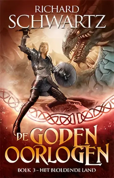 De zwarte en gouden fantasyroman de goden oorlogen van richard schwartz met ridder die vecht tegen draak in het bloedende land