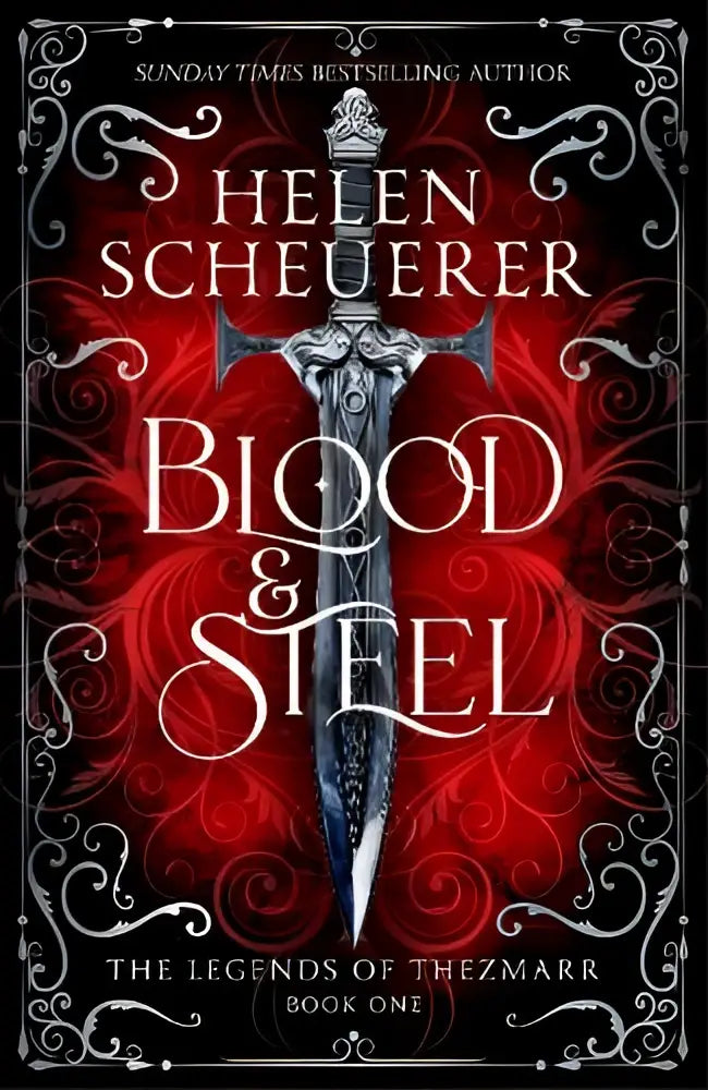 De boekomslag van Blood & Steel toont een zilveren dolk met sierlijke details op een rode achtergrond met zwarte en witte decoratieve krullen voor de legends