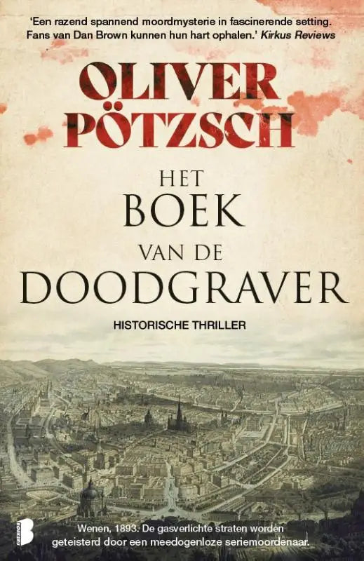 Het boek van de doodgraver wenen 1893 met sepia stadsgezicht en rode vlekken over gasverlichte straten en meedogenloze seriemoordenaar