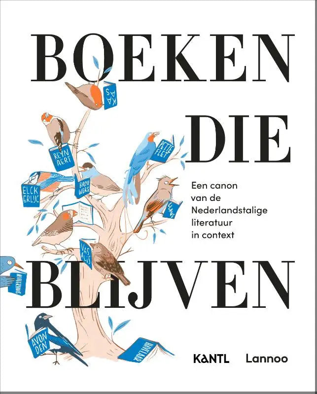 De boekcover van boeken die blijven toont een gestileerde boom met vogels die nederlandstalige literatuur uit de lage landen vasthouden