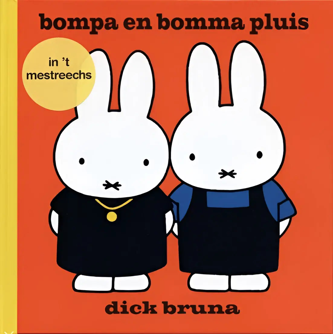 De cover van bompa en bomma pluis in mestreechs toont twee witte miffy karakters voor jonge lezers