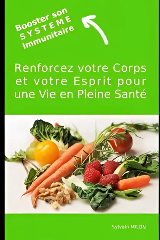 Groen boek booster son système immunitaire met verse groenten en bessen om renforcez votre corps te ondersteunen
