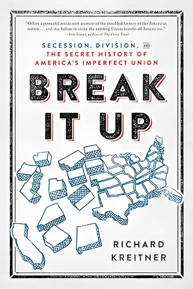 Boekcover van break it up met gedurfde zwart-witte tekst en een blauw omrande kaart van de verenigde staten op een off-white achtergrond