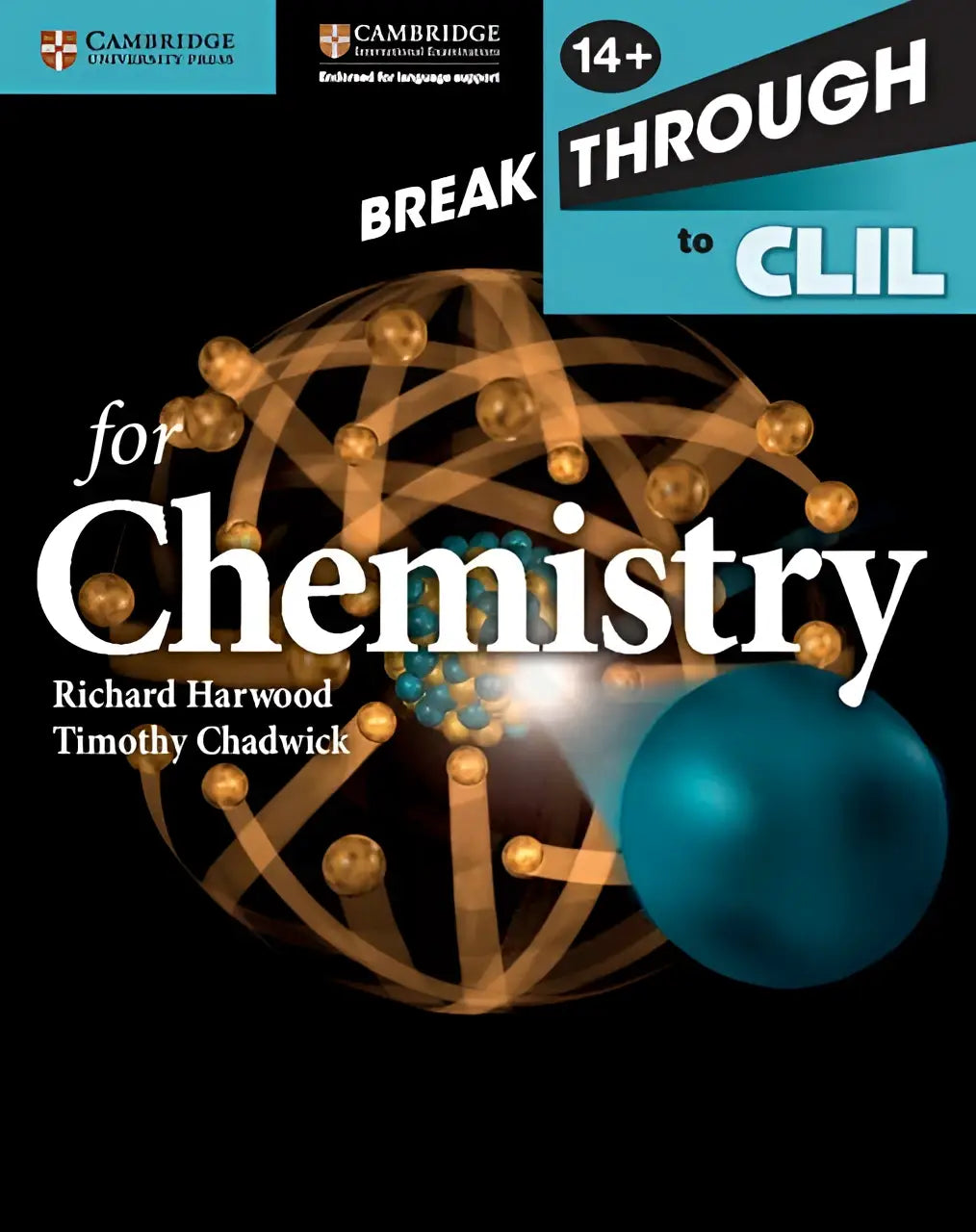 De cover van breakthrough to clil voor chemistry workbook van cambridge university press door richard harwood en timothy chadwick