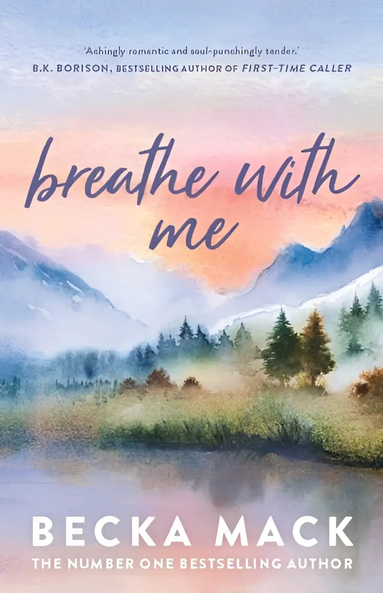 The book cover for breathe with me by becka mack features a watercolor of mountains and trees under a soft pink sky