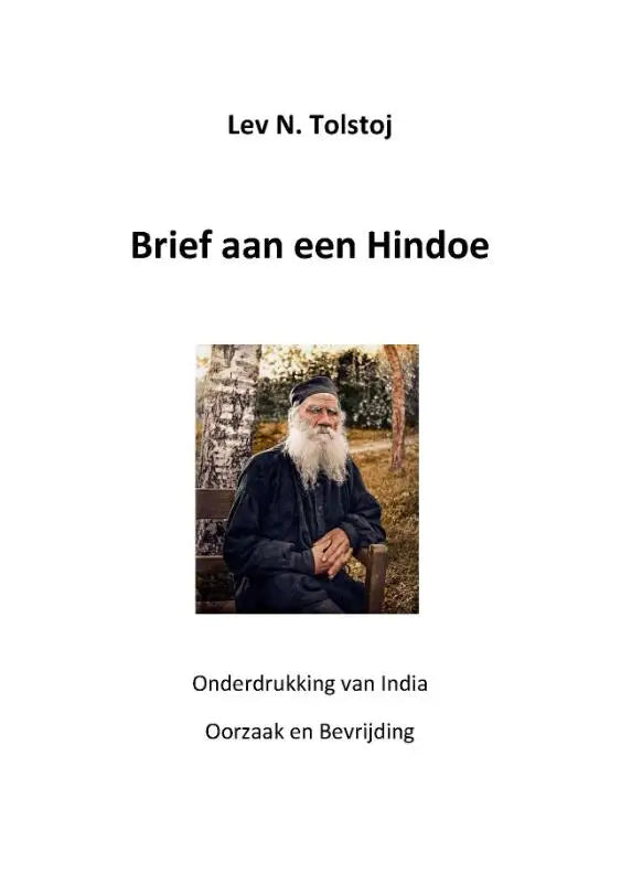 Boek brief aan een hindoe van lev n met inclusief briefwisseling tussen gandhi en tolstoj over india
