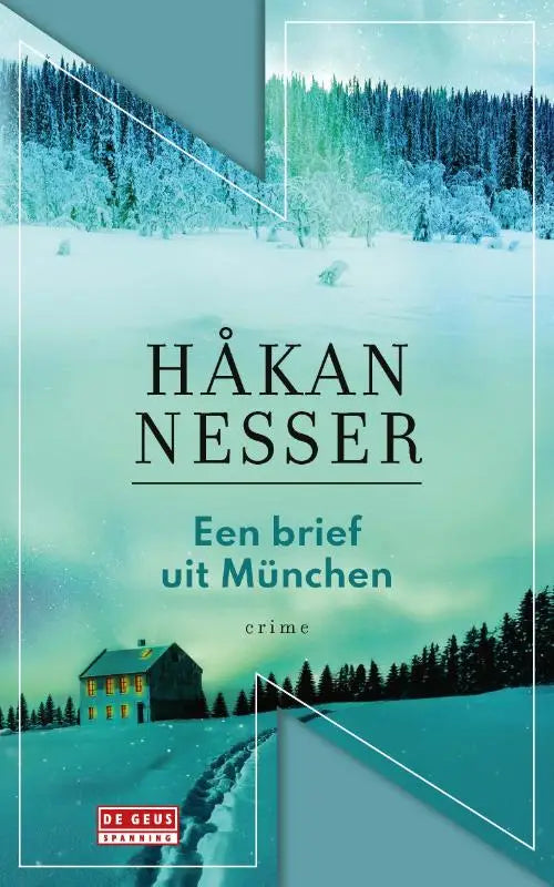Boekcover van een brief uit münchen met een besneeuwd landschap en een huis onder groene dennenbomen en een blauwe lucht