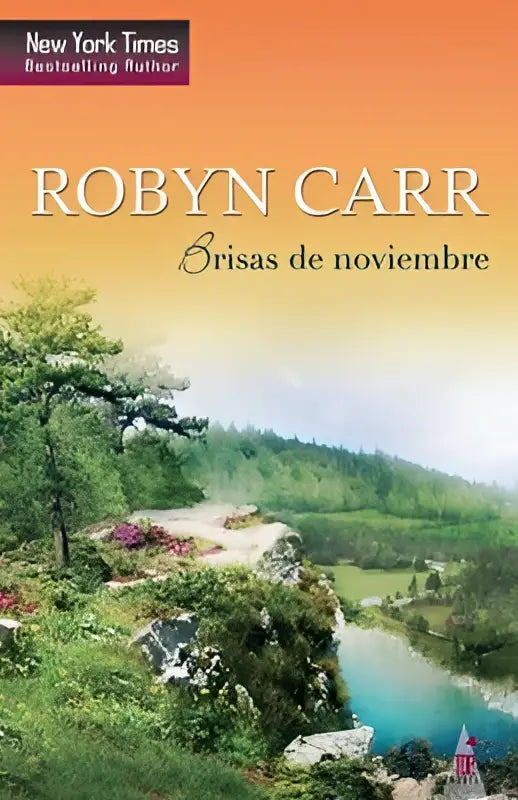 Boekomslag brisas de noviembre met een schilderachtig landschap van groene heuvels, wilde bloemen en een turquoise rivier