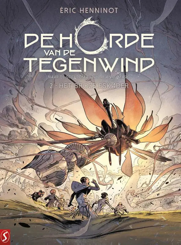 De cover van het stripboek de horde van de tegenwind door éric henninot met oranjebruine gevleugelde wezens boven vluchtende figuren voor het broze eskader