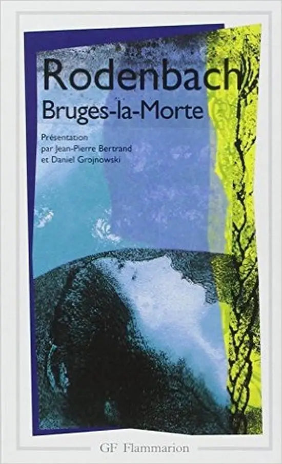 De boekomslag van bruges-la-morte toont de titel in zwart op een blauwgele abstracte achtergrond met uitgeversinformatie