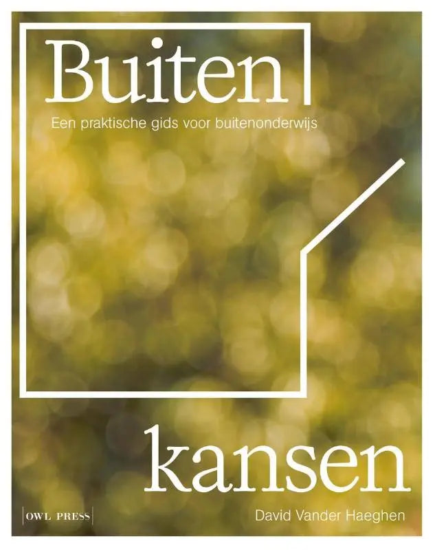 De boekcover van buitenskansen toont de titel in witte serif letters op een zachte gele bokeh achtergrond als praktische gids