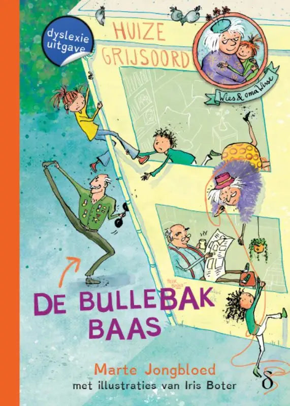 De cover van het kinderboek de bullebakbaas van marte jongbloed met illustraties van iris boter