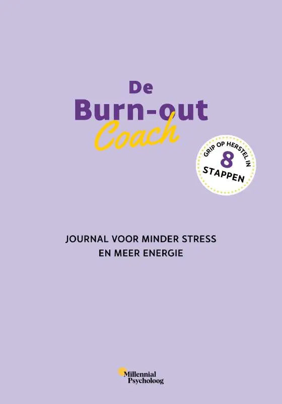 Lavenderkleurig journal de burn-out coach met een 8-stappen herstelgids voor minder stress en meer energie