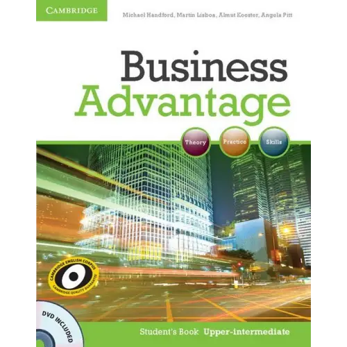 Business advantage - upper-intermediate student’s book + dvd - business advantage - upper-intermediate student’s book