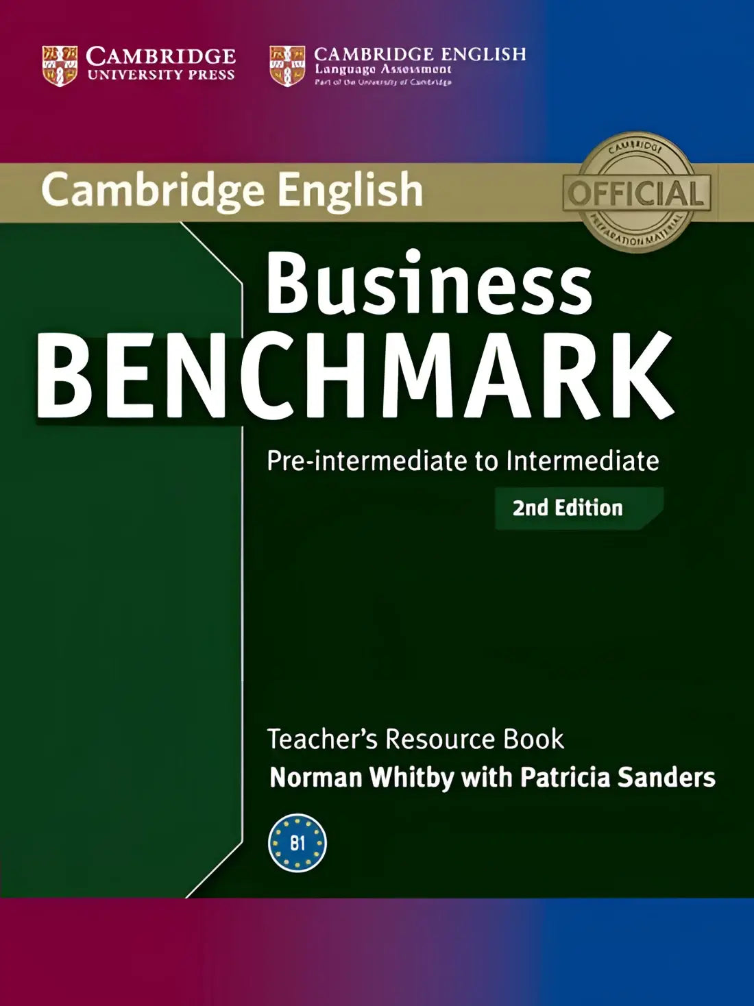Business benchmark - pre-intermediate to intermediate bulats/business preliminary teacher book - business benchmark