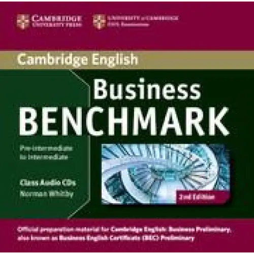 Business benchmark - pre-intermediate to intermediate business preliminary class audio cd’s - business benchmark