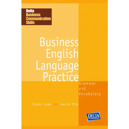 Gele hardcover Business English Language Practice B1-B2 van Susan Lowe en Louise Pile