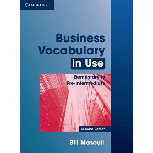 Business vocabulary in use - elementary to pre-intermediate book with answers - business vocabulary in use - elementary