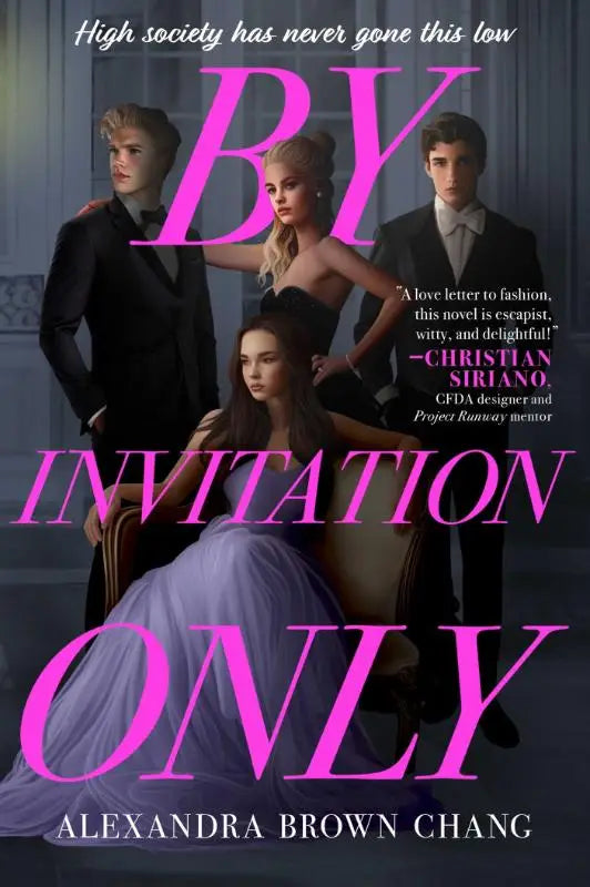 Boekcover by invitation only met roze tekst high society has never gone this low en invitation only van alexandra brown chang voor jonge lezers