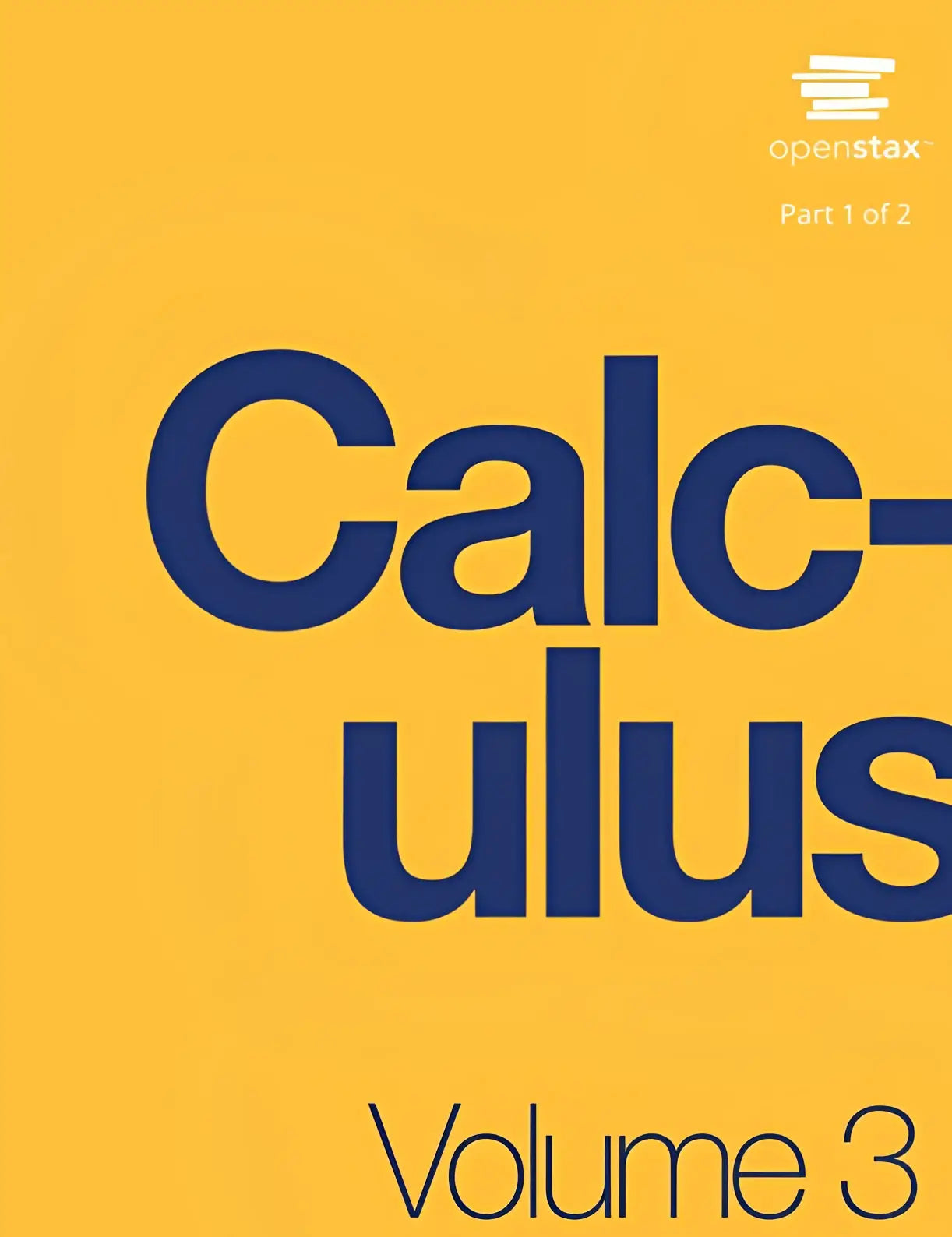 Gele calculus volume 3 boekcover met blauwe tekst door gilbert strang en edwin herman van openstax