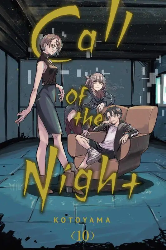 De cover van call of the night vol 10 manga door kotoyama toont drie anime personages in een schemerige kamer met gele letters