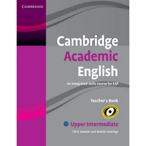 Cambridge academic english b2 - upper-intermediate teacher’s book - cambridge academic english b2 - upper-intermediate