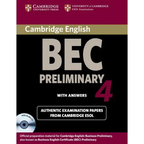 Cambridge bec 4 - preliminary self-study pack student’s book + answers + audio-cd - cambridge bec 4 - preliminary