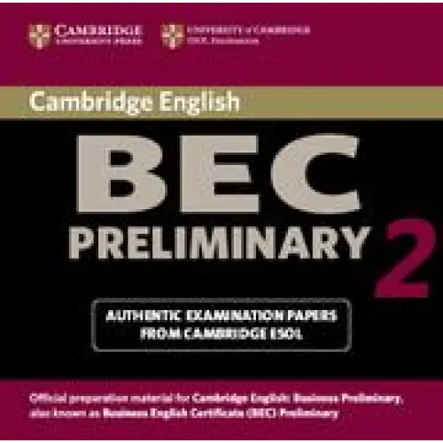 Cambridge bec preliminary 2 2 audio cd - cambridge bec preliminary 2 2 audio cd - boek