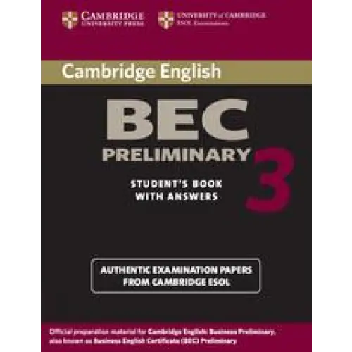 Cambridge bec preliminary 3 student’s book + answers - cambridge bec preliminary 3 student’s book + answers - boek