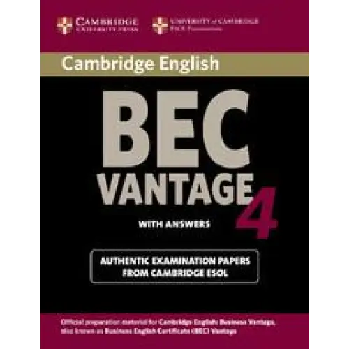 Cambridge bec vantage 4 student’s book + answers - cambridge bec vantage 4 student’s book + answers - boek